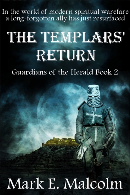 Guardians of the Herald: The Templars' Return