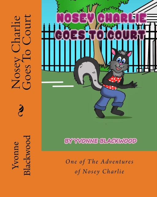 Nosey Charlie Goes To Court