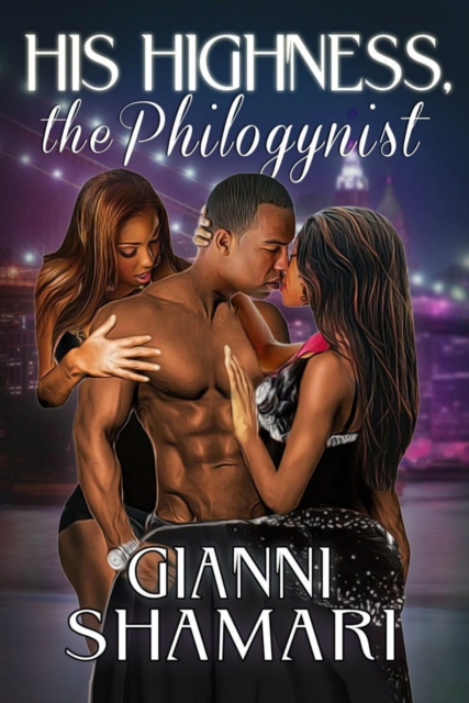 His Highness, the Philogynist