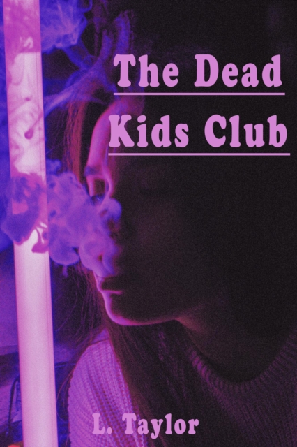Dead Kids Club