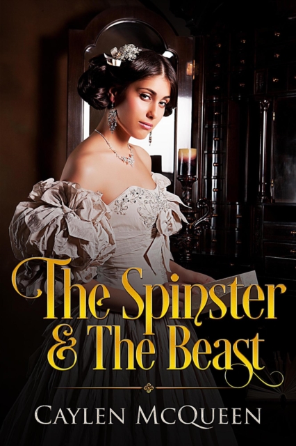 Spinster & The Beast