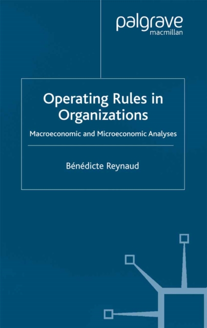 Operating Rules in Organizations