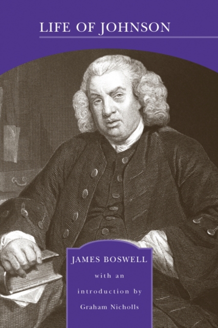 Life of Johnson (Barnes & Noble Library of Essential Reading)