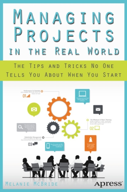 Managing Projects in the Real World