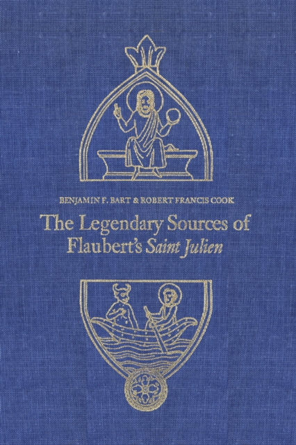 Legendary Sources of Flaubert's Saint Julien