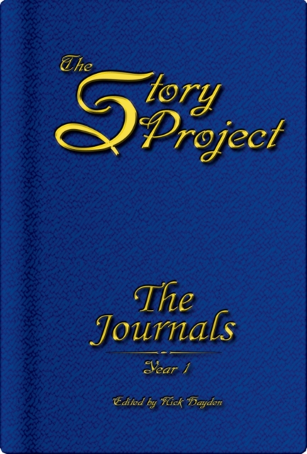 Story Project: The Journals: Year 1