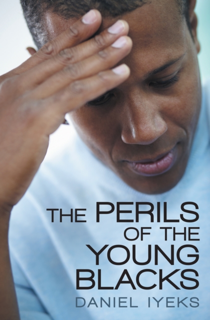 Perils of the Young Blacks