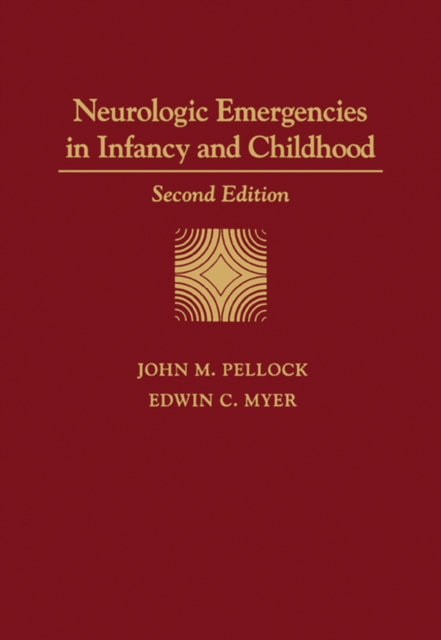 Neurologic Emergencies in Infancy and Childhood