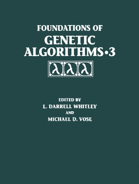 Foundations of Genetic Algorithms 1995 (FOGA 3)