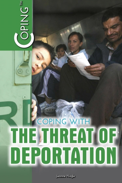 Coping with the Threat of Deportation