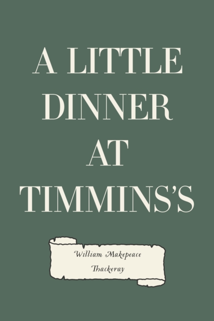 Little Dinner at Timmins's