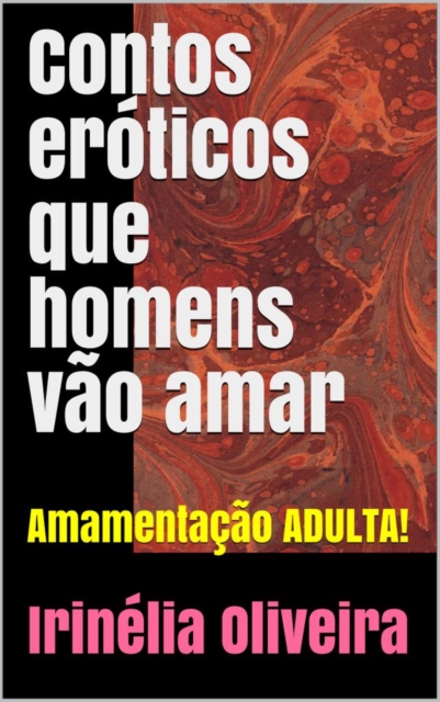   Contos eróticos que homens vão amar