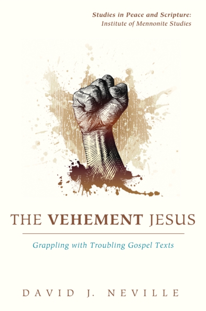 Vehement Jesus