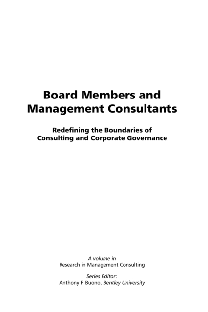 Board Members and Management Consultants