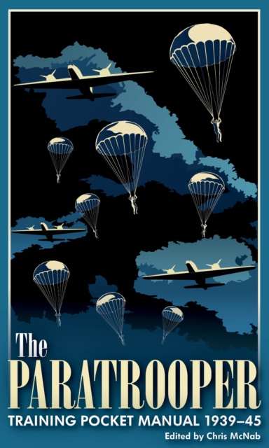Paratrooper Training Pocket Manual, 1939-45