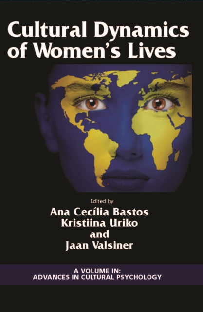 Cultural Dynamics of Women's Lives