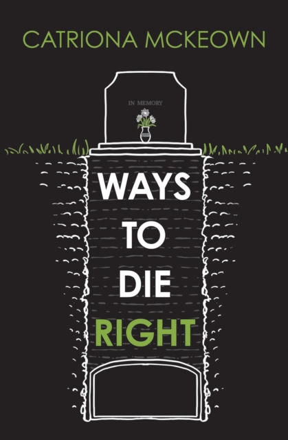 Ways to Die Right