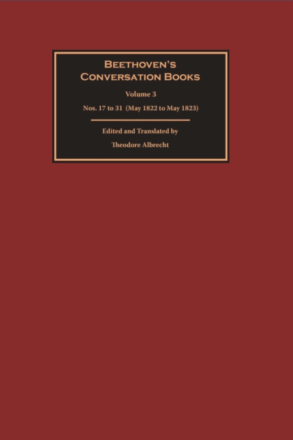 Beethoven's Conversation Books Volume 3