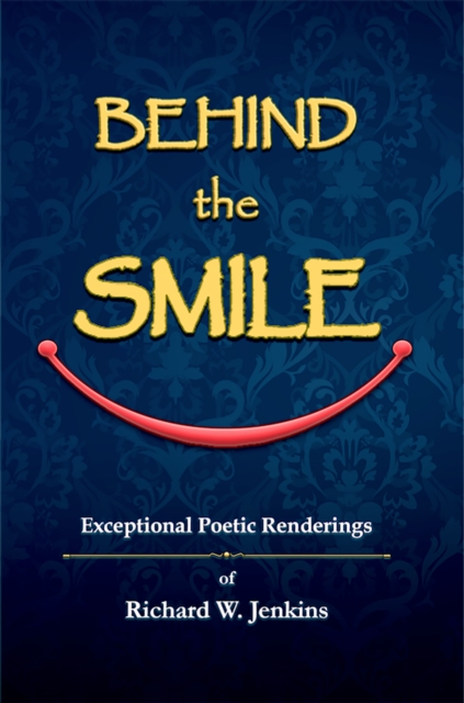 Behind the Smile