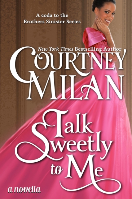 Talk Sweetly to Me