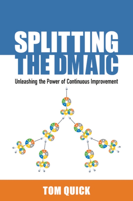 Splitting the DMAIC