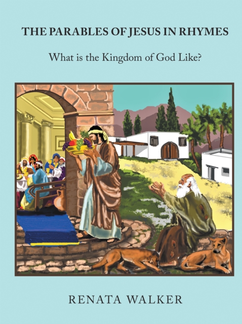 Parables of Jesus in Rhymes