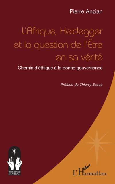 L'Afrique, Heidegger et la question de l'Etre en sa verite