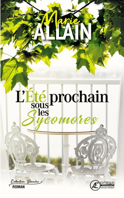 L'ete prochain sous les sycomores