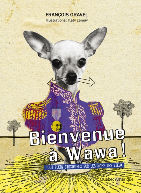 Bienvenue à Wawa !