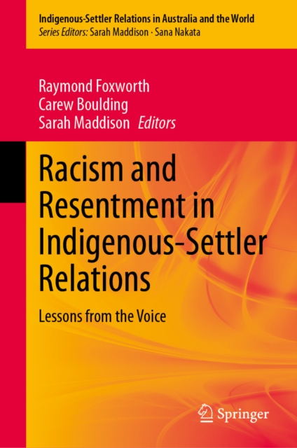 Racism and Resentment in Indigenous-Settler Relations