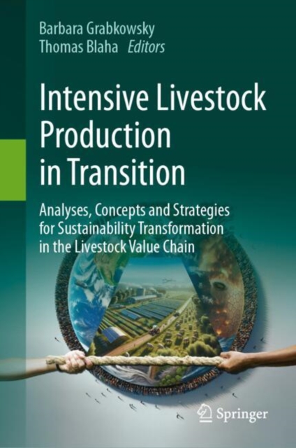Intensive Livestock Production in Transition