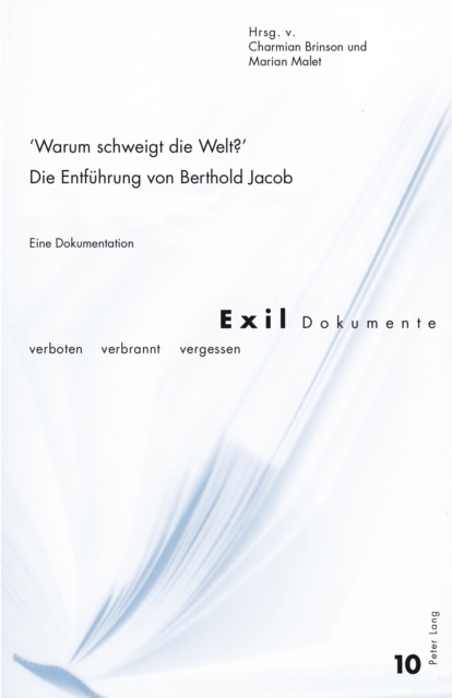 «Warum schweigt die Welt?» Die Entfuehrung von Berthold Jacob