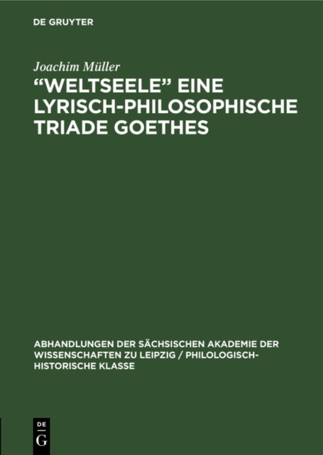  Weltseele&quote; eine lyrisch-philosophische Triade Goethes
