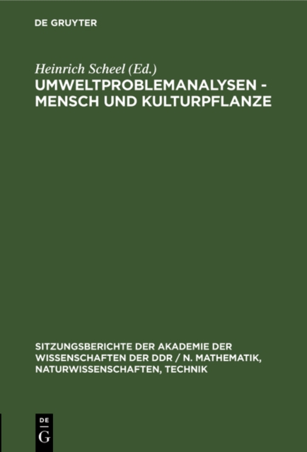 Umweltproblemanalysen - Mensch und Kulturpflanze
