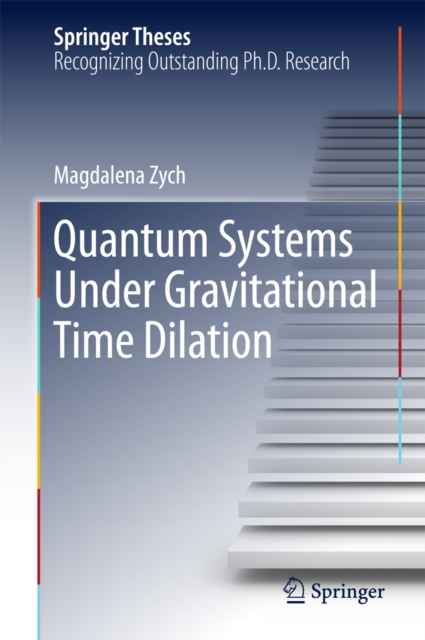 Quantum Systems under Gravitational Time Dilation