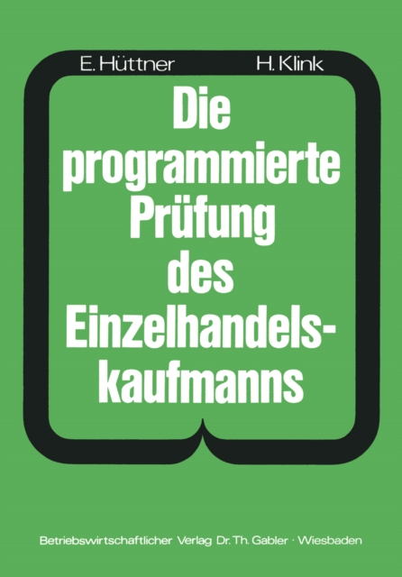 Die programmierte Prüfung des Einzelhandelskaufmanns