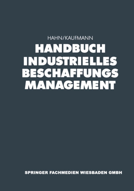 Handbuch Industrielles Beschaffungsmanagement