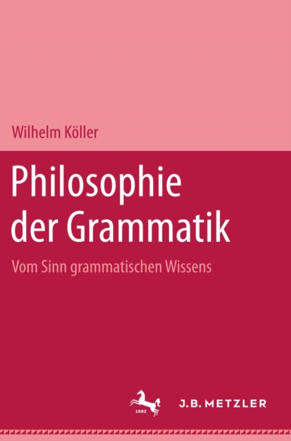 Philosophie der Grammatik