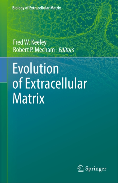 Evolution of Extracellular Matrix