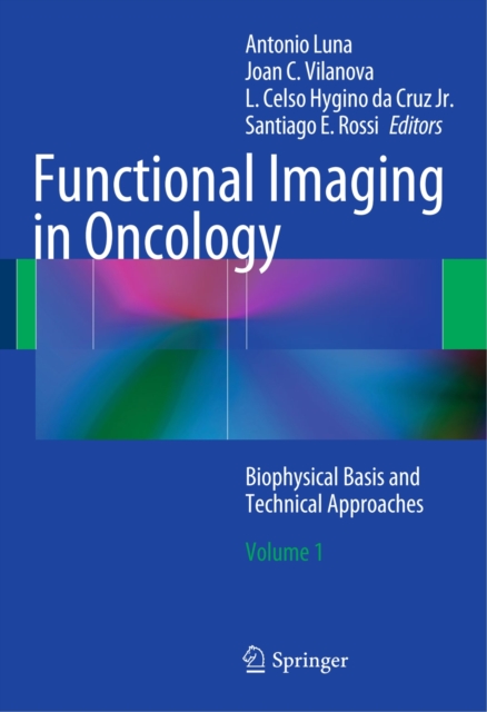 Functional Imaging in Oncology
