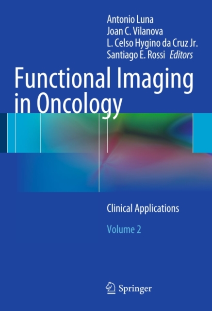 Functional Imaging in Oncology