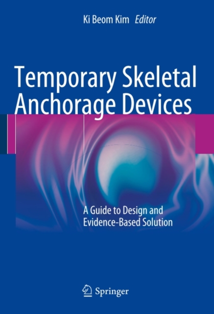 Temporary Skeletal Anchorage Devices