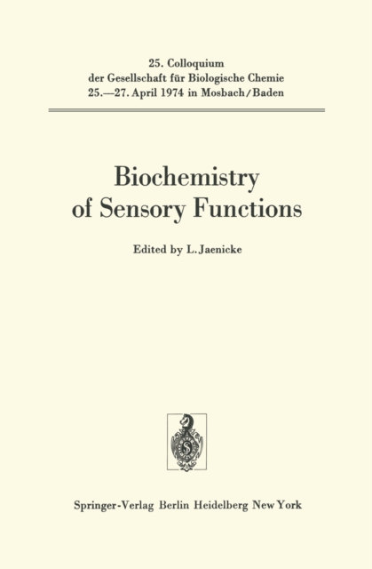 Biochemistry of Sensory Functions