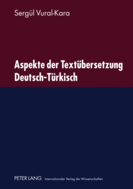 Aspekte der Textuebersetzung Deutsch-Tuerkisch