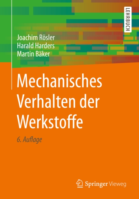 Mechanisches Verhalten der Werkstoffe