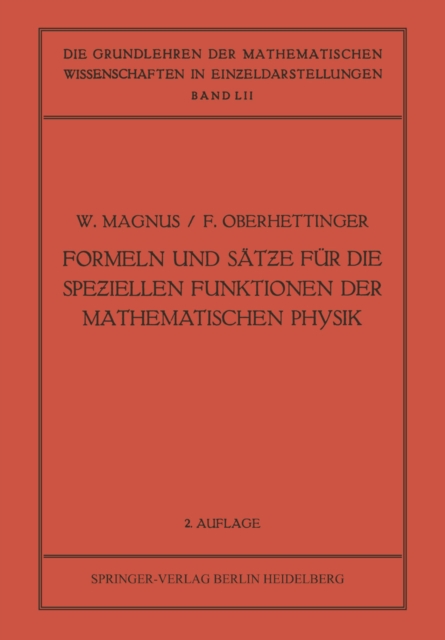 Formeln und Sätƶe für die Speƶiellen Funktionen der Mathematischen Physik
