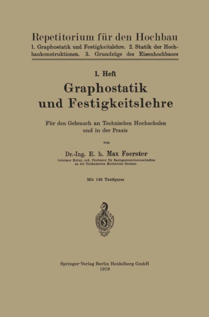 Graphostatik und Festigkeitslehre