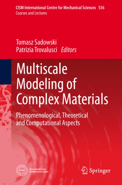 Multiscale Modeling of Complex Materials