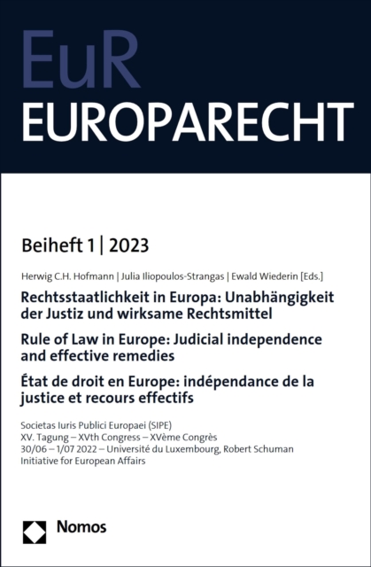 Rechtsstaatlichkeit in Europa: Unabhängigkeit der Justiz und wirksame Rechtsmittel | Rule of Law in Europe: Judicial independence and effective remedies | État de droit en Europe: indépendance de la justice et recours effectif