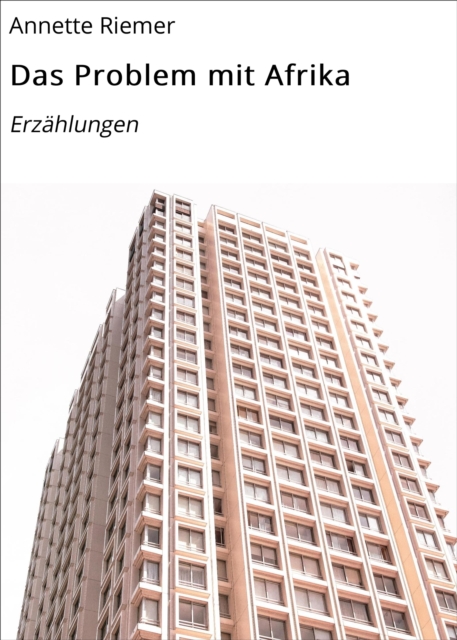 Das Problem mit Afrika